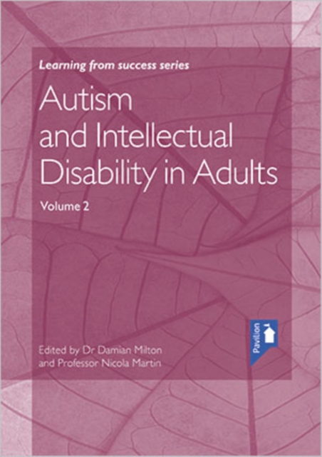 Autism and Intellectual Disability in Adults Volume 2 : Volume 2 2, Book Book