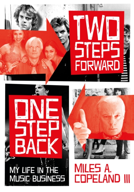 Two Steps Forward, One Step Back : My Life In The Music Business, Paperback / softback Book