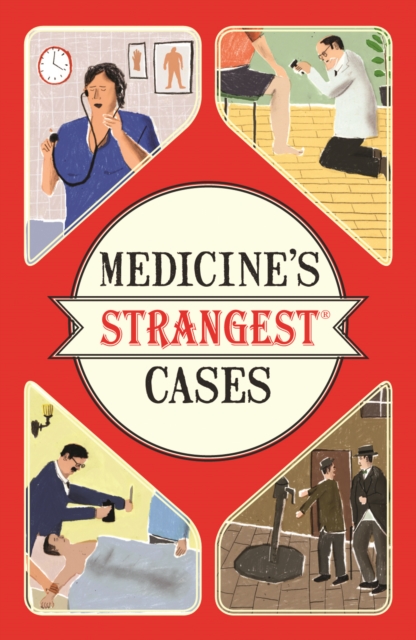 Medicine's Strangest Cases, EPUB eBook
