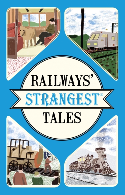 Railways' Strangest Tales, EPUB eBook