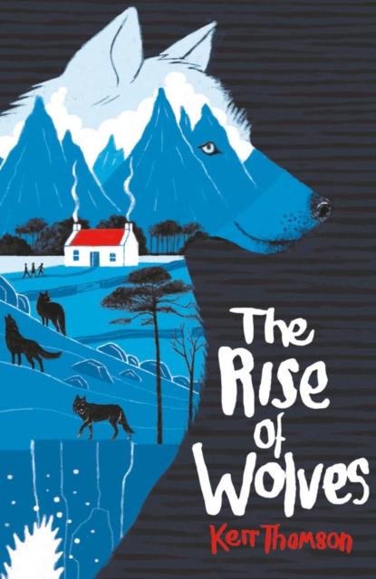 The Rise of Wolves, Paperback / softback Book