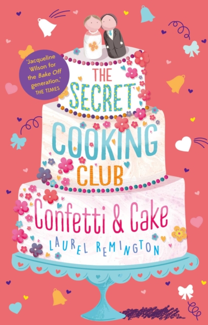 The Secret Cooking Club: Confetti & Cake, Paperback / softback Book