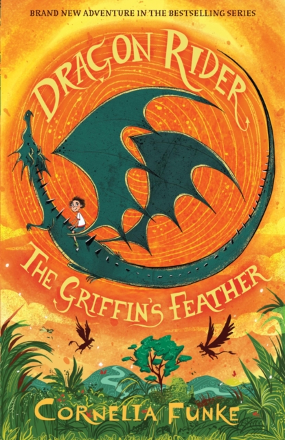Dragon Rider: The Griffin's Feather, Paperback / softback Book