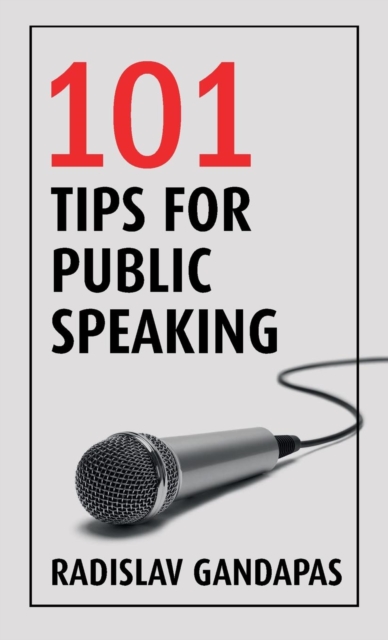 101 Tips for Public Speaking, Paperback / softback Book