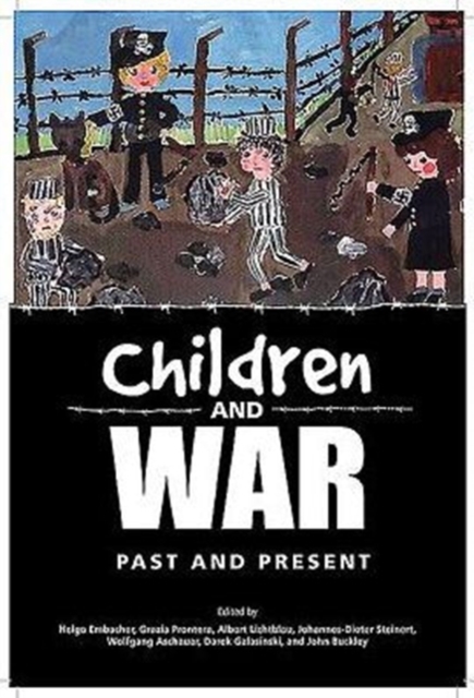Children and War : Past and Present, Paperback / softback Book