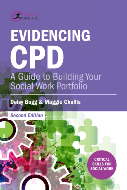 Evidencing CPD : A Guide to Building your Social Work Portfolio, EPUB eBook