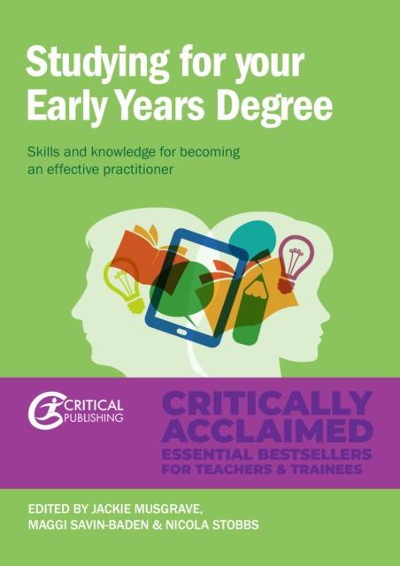 Studying for Your Early Years Degree : Skills and knowledge for becoming an effective early years practitioner, EPUB eBook