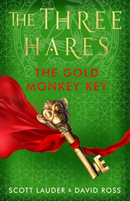 The Three Hares: the Gold Monkey Key, Paperback / softback Book