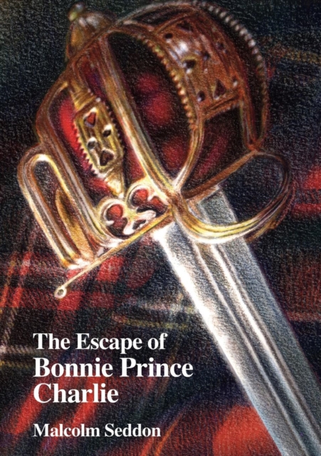 The Escape of Bonnie Prince Charlie, Paperback / softback Book