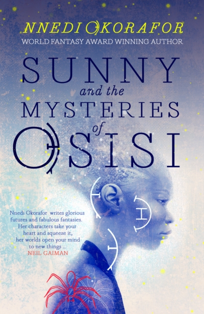 Sunny and the Mysteries of Osisi, Paperback / softback Book
