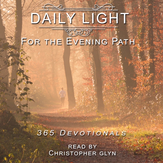 Daily Light for the Evening Path 365 Devotionals, eAudiobook MP3 eaudioBook