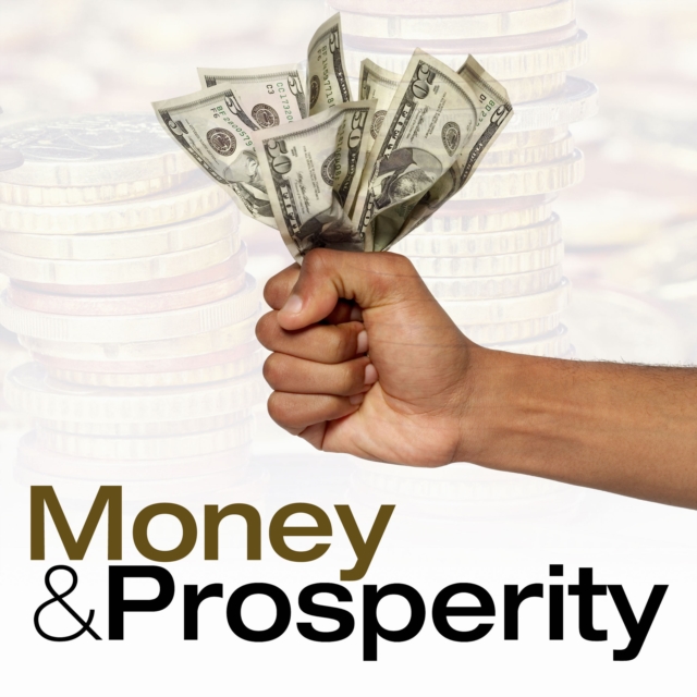 Money and Prosperity, eAudiobook MP3 eaudioBook