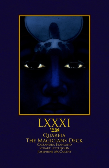 LXXXI The Quareia Magicians Deck Book, Paperback / softback Book