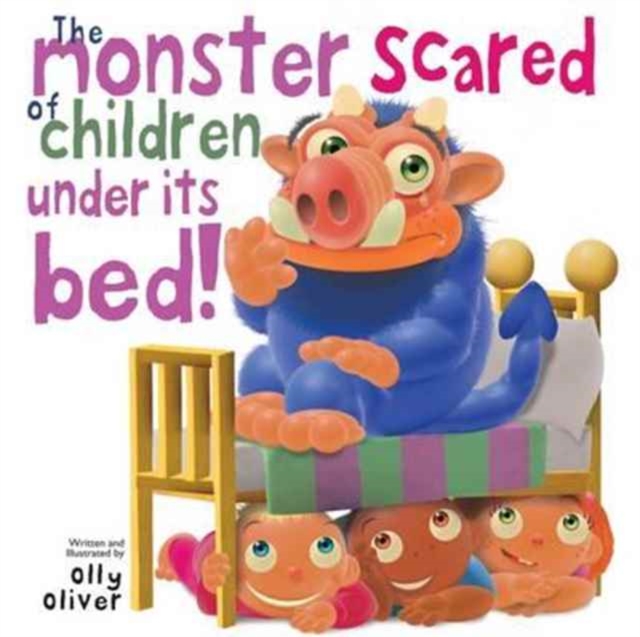 The Monster Scared of Children Under its Bed, Hardback Book