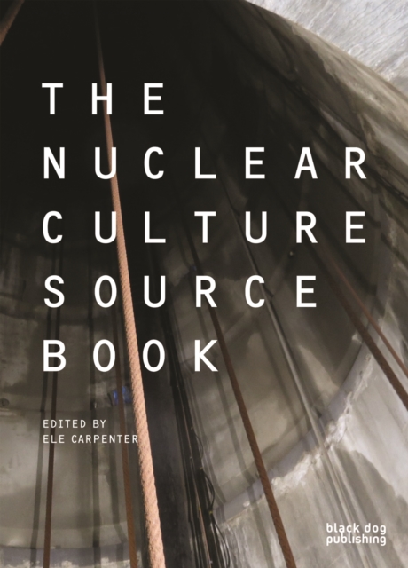 The Nuclear Culture Source Book, Paperback / softback Book