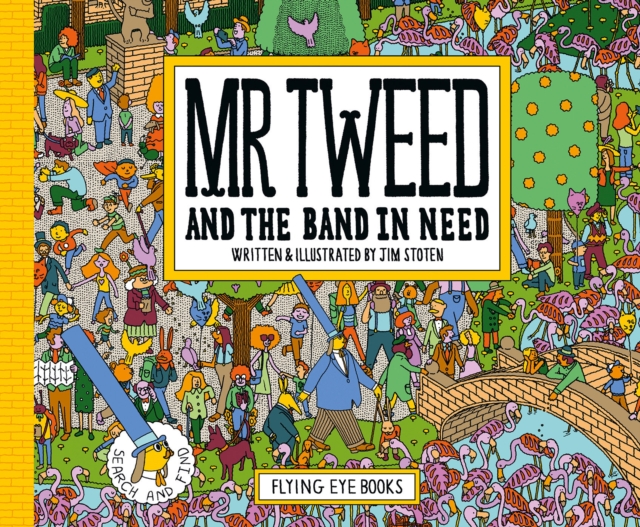 Mr Tweed and the Band in Need, Hardback Book