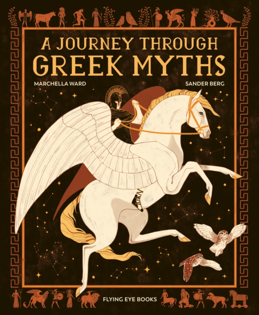A Journey Through Greek Myths, Hardback Book