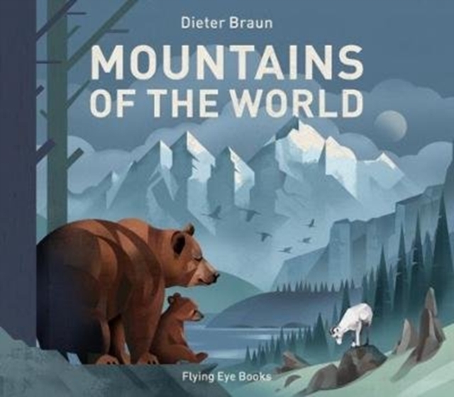 Mountains of the World, Hardback Book