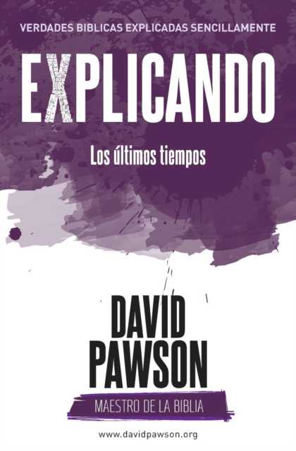 EXPLICANDO Los ultimos tiempos, Paperback / softback Book