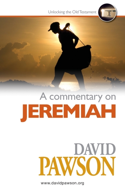 A Commentary on Jeremiah, Paperback / softback Book