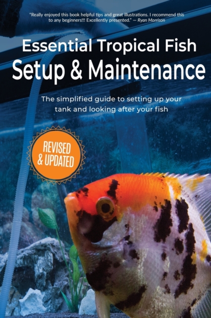 Essential Tropical Fish : Setup & Maintenance Guide, Paperback / softback Book