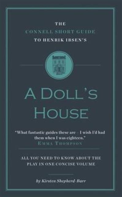 The Connell Short Guide to Henrik Ibsen's A Doll's House, Paperback / softback Book