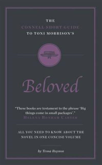 The Connell Short Guide To Toni Morrison's Beloved, Paperback / softback Book