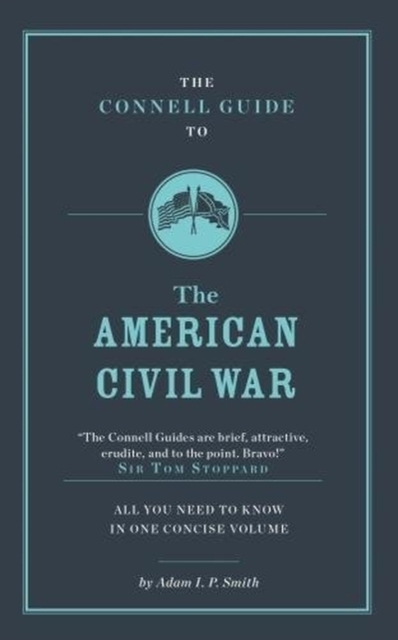 The Connell Guide to the American Civil War, Paperback / softback Book
