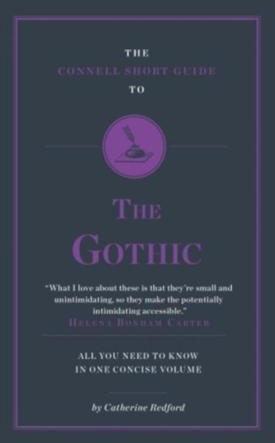 The Connell Short Guide to the Gothic, Paperback / softback Book