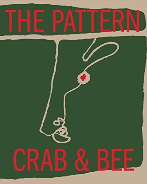 The Pattern : a fictioning, Paperback / softback Book