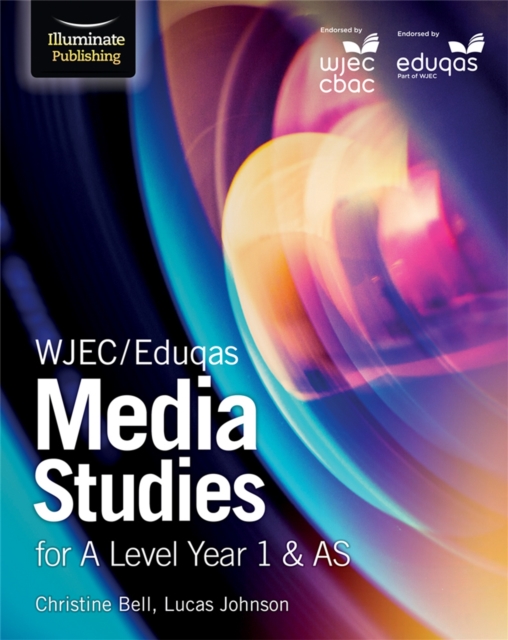 WJEC/Eduqas Media Studies for A Level Year 1 & AS: Student Book, Paperback / softback Book