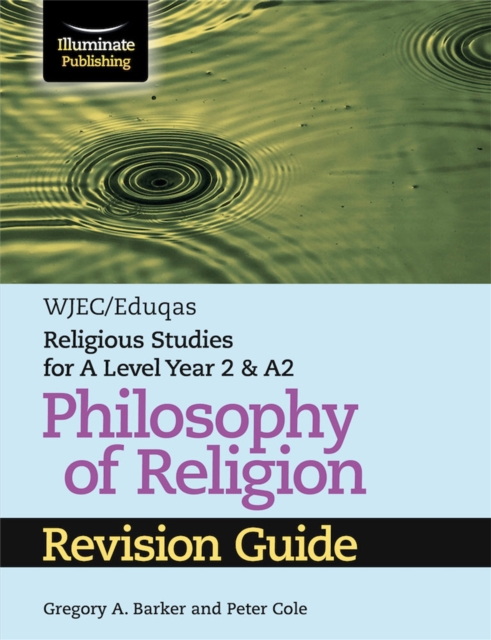 WJEC/Eduqas Religious Studies for A Level Year 2 & A2 - Philosophy of Religion Revision Guide, Paperback / softback Book