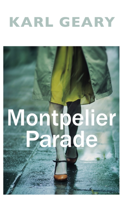 Montpelier Parade, Hardback Book
