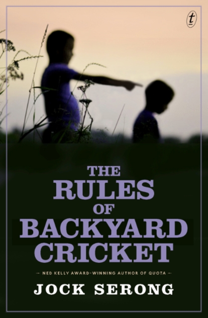 The Rules Of Backyard Cricket, Paperback / softback Book