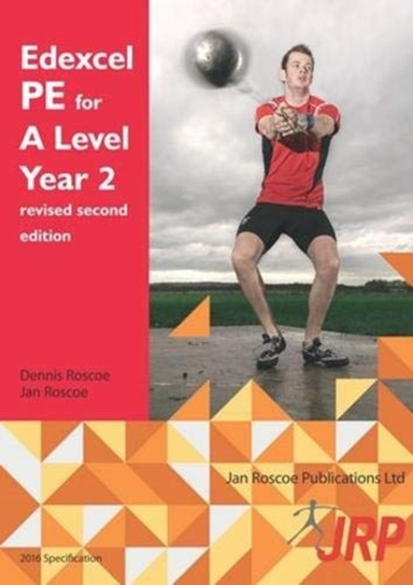 Edexcel PE for A Level Year 2 revised second edition, Paperback / softback Book