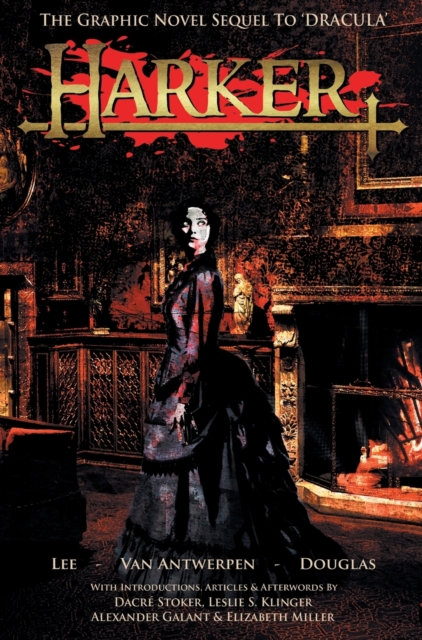Harker : The Graphic Novel Sequel to 'Dracula', Hardback Book