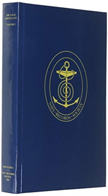 The Naval Miscellany : Vol. I, Hardback Book