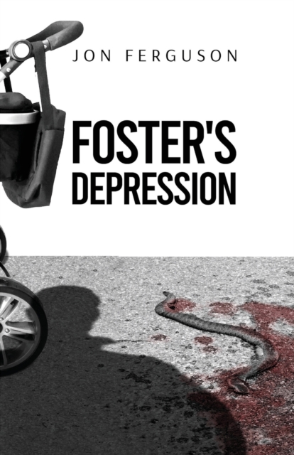 Foster's depression, Paperback / softback Book