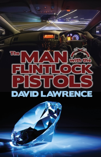 The Man With The Flintlock Pistols, Paperback / softback Book
