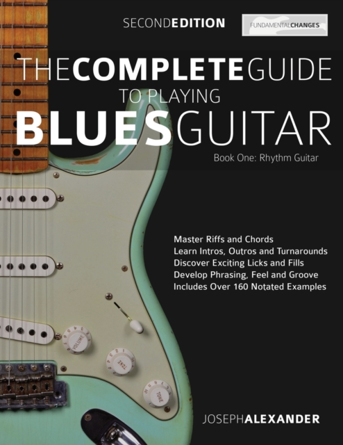 The Complete Guide to Playing Blues Guitar : Rhythm Guitar, Book Book