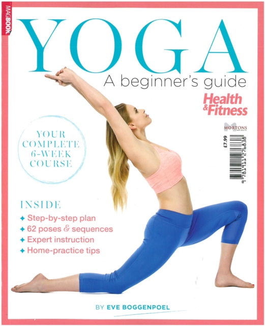 Health & Fitness : Yoga a Beginner's, Paperback / softback Book