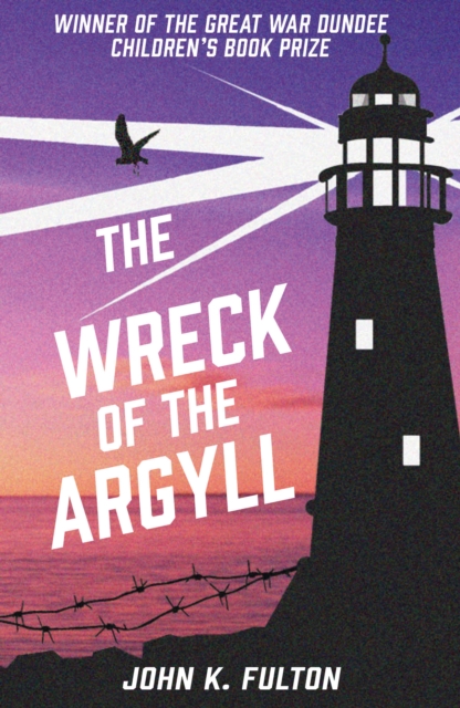 The Wreck of the Argyll, Paperback / softback Book