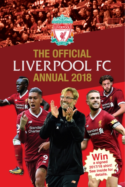 The Official Liverpool Fc Annual 2018, Hardback Book