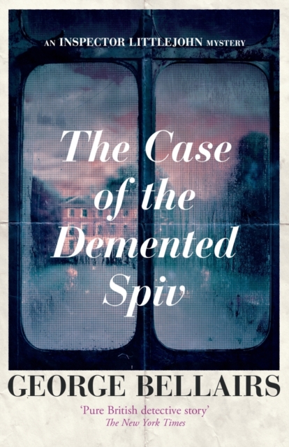 The Case of the Demented Spiv, Paperback / softback Book