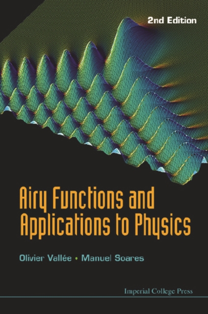 Airy Functions And Applications To Physics (2nd Edition), PDF eBook