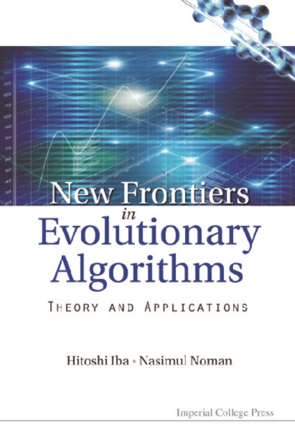New Frontier In Evolutionary Algorithms: Theory And Applications, PDF eBook