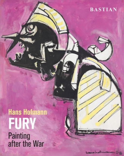 Hans Hofmann: Fury : Painting After the War, Paperback / softback Book