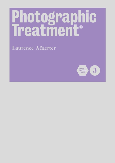 Photographic Treatment (Book 3), Hardback Book