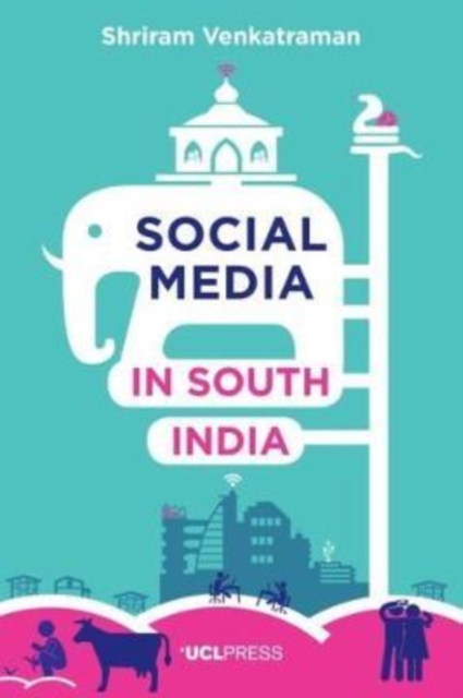 Social Media in South India, Paperback / softback Book