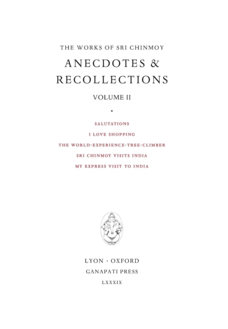 Anecdotes and Recollections II, Hardback Book